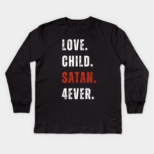 Valentine, Love, Child, Satan, Forever, Valentine Day Kids Long Sleeve T-Shirt